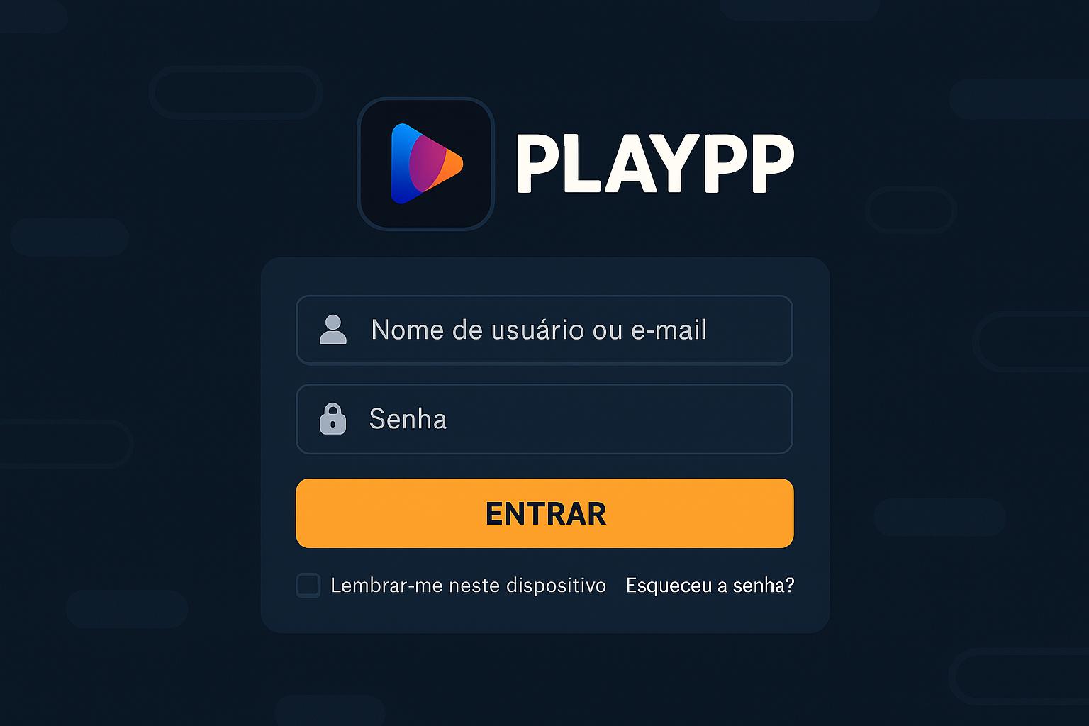 Não Perca tempo, o rRgistro na site PLAYPP  